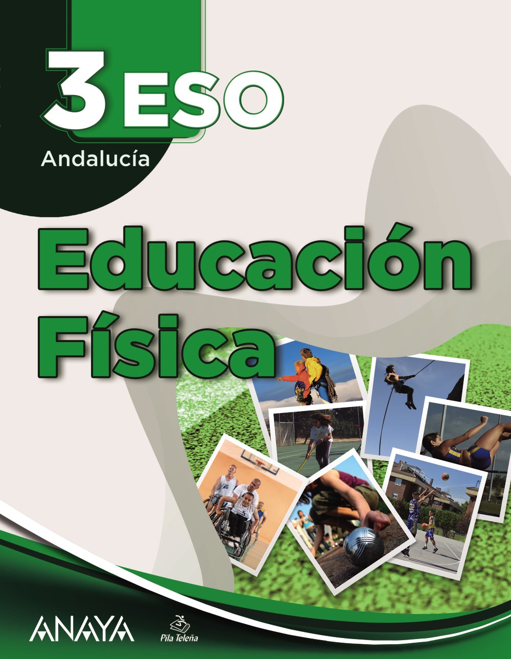 Educación Física 3 (3º ESO) A tu manera | Varios autores | 9788414315347 (ANAYA TEXTO)