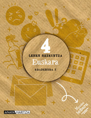 Euskara 4. Koadernoa 2 (4º Primaria) Mundua helburu | Varios autores | 9788414319710 (ANAYA TEXTO)