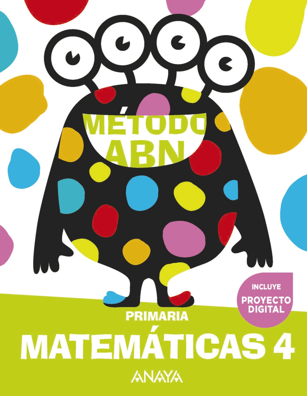 Matemáticas ABN 4 (4º Primaria) Método ABN | Varios autores | 9788414320204 (ANAYA TEXTO) Imagen principal del producto