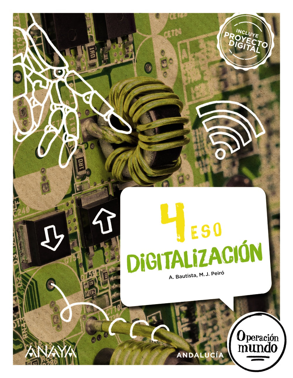 Digitalización 4 (4º ESO) Operación Mundo | Varios autores | 9788414332382 (ANAYA TEXTO)