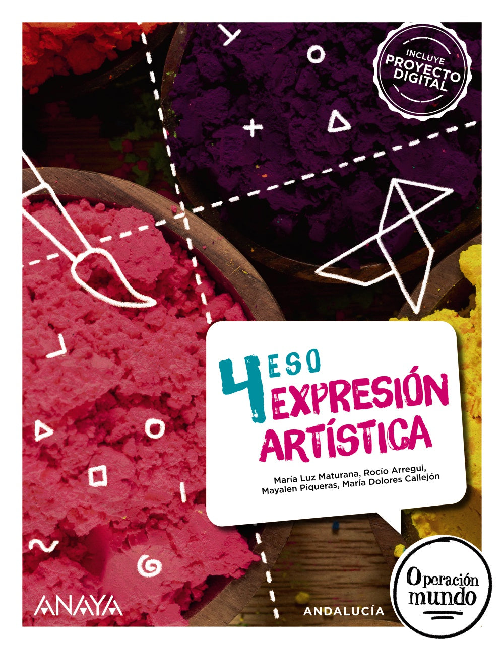 Expresión artística 4 (Opción no fungible) (4º ESO) Operación Mundo | Varios autores | 9788414328569 (ANAYA TEXTO)