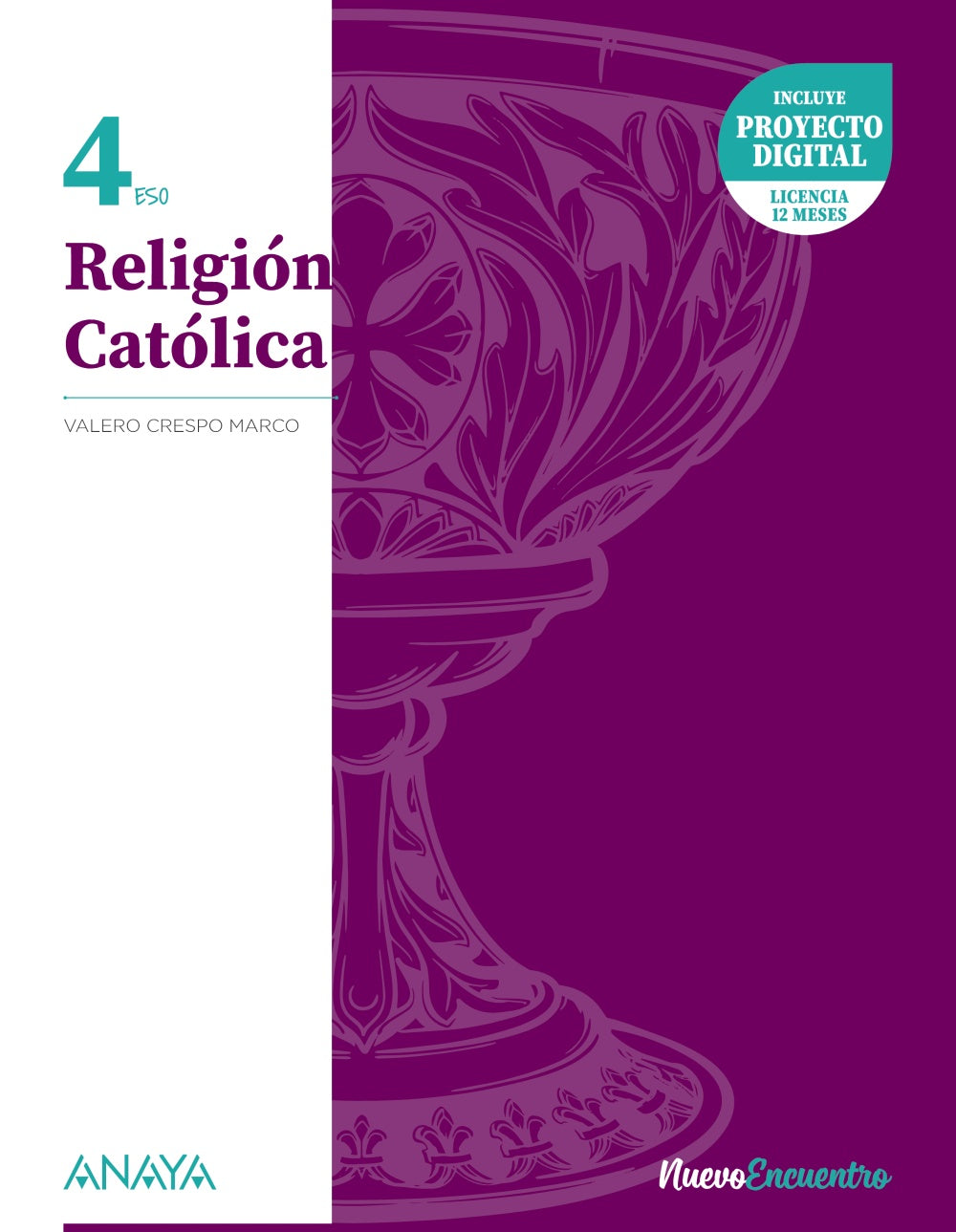 Religión Católica 4. (4º ESO) Nuevo Encuentro | Crespo Marco, Valero | 9788414328835 (ANAYA TEXTO)