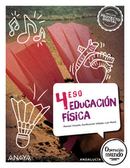 Educación Física 4 (4º ESO) Operación Mundo | Varios autores | 9788414329368 (ANAYA TEXTO)