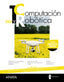 Computación y Robótica 1 (1º ESO) A tu manera | Anaya Educación | 9788414336212 (ANAYA TEXTO)