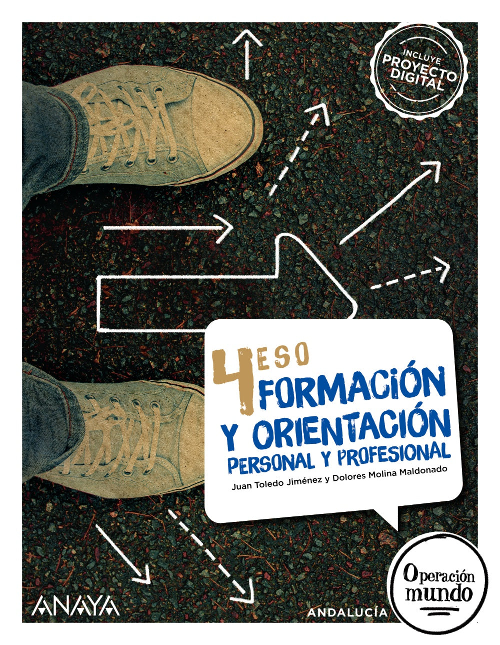 Formación y Orientación personal y profesional 4 (4º ESO) Operación Mundo | Varios autores | 9788414339558 (ANAYA TEXTO) Imagen principal del producto