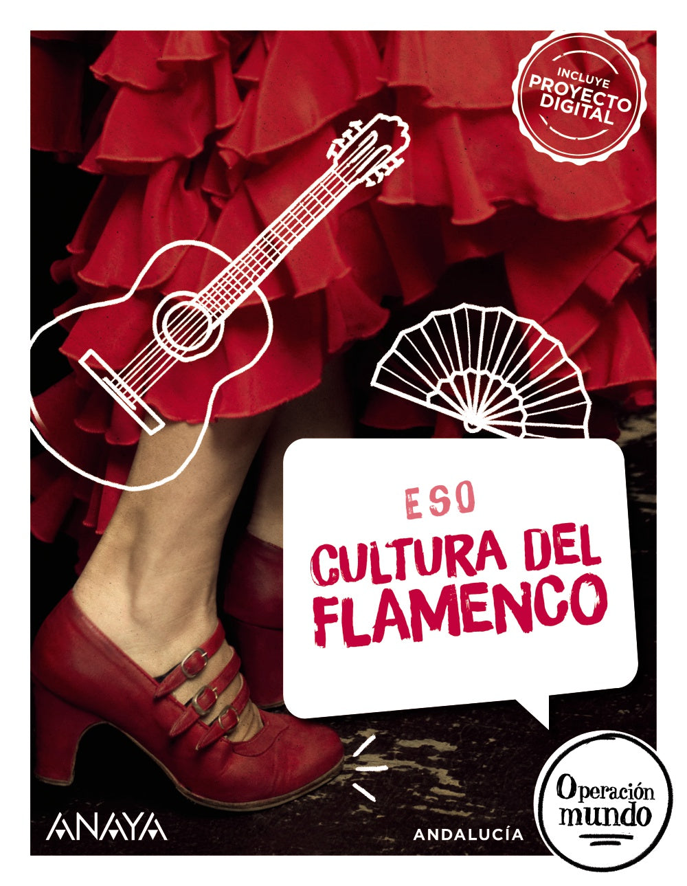 Cultura del Flamenco (3º ESO) Operación Mundo | Anaya Educación | 9788414339367 (ANAYA TEXTO) Imagen principal del producto