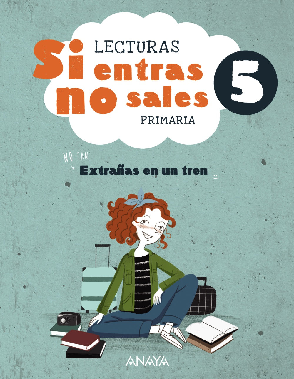 Si entras, no sales 5 (5º Primaria) Si entras, no sales | Soto Helguera, Lorenzo A. | 9788414339336 (ANAYA TEXTO)
