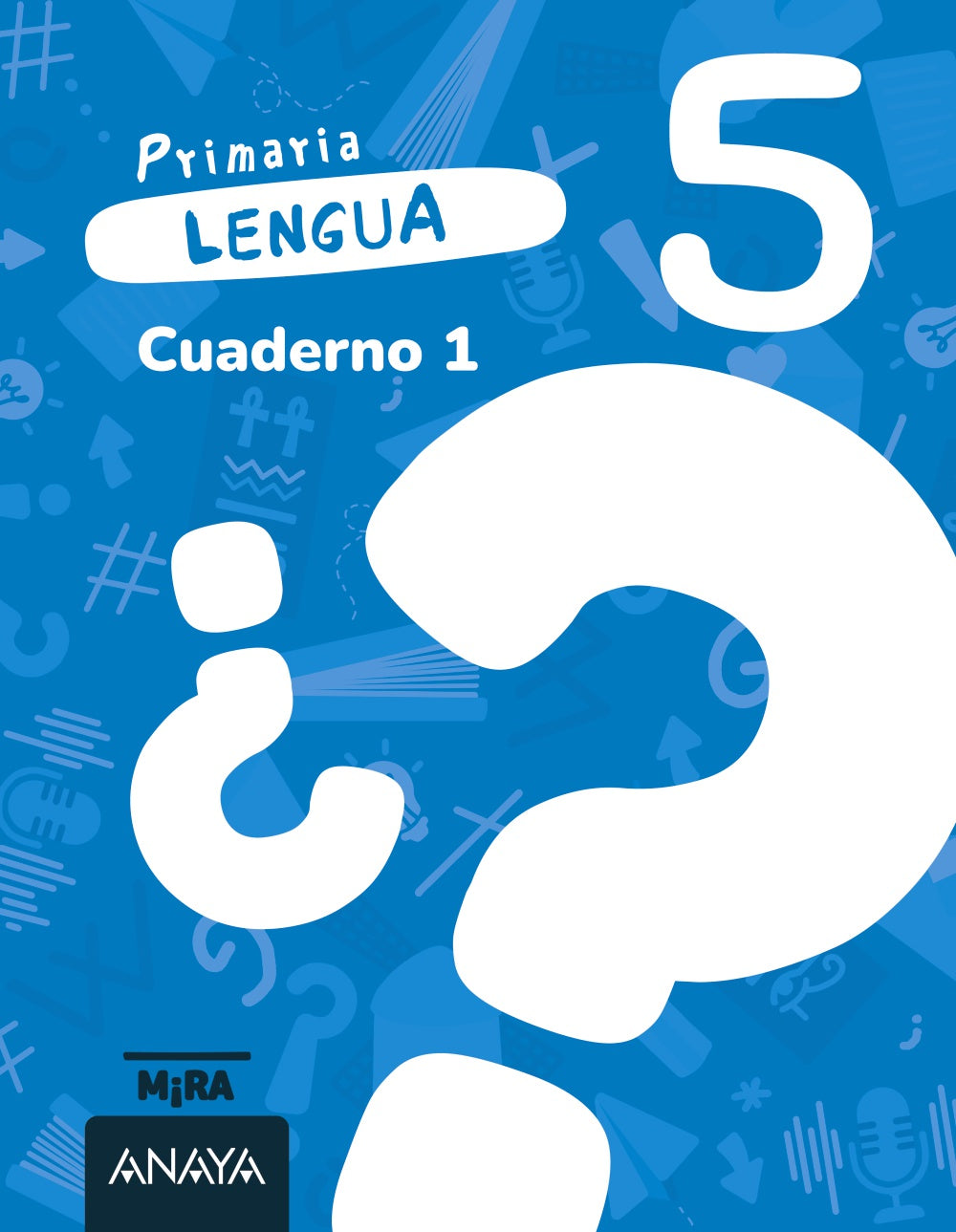 Lengua 5. Cuaderno 1. Grupo Anaya (ANAYA EDUCACIÓN) 9788414346174 Imagen principal del producto