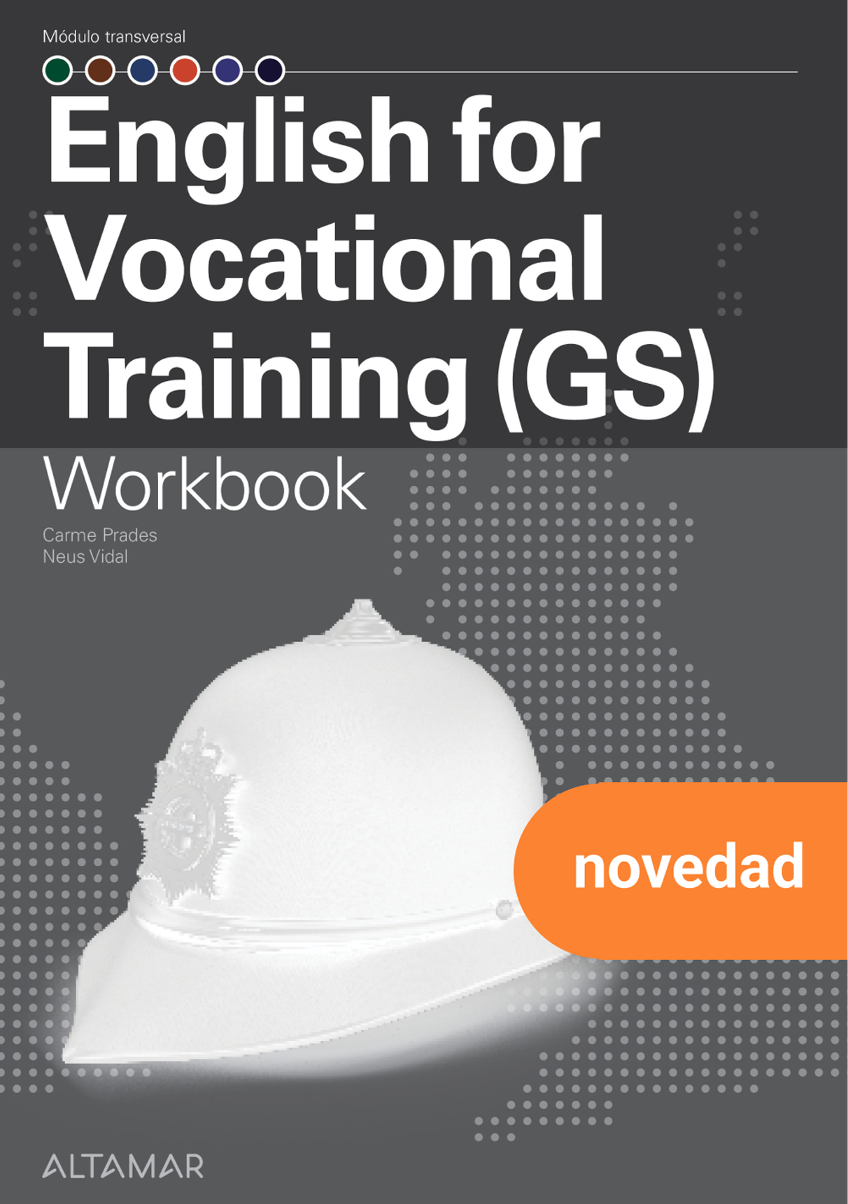 English for Vocational Training GS, WorkBook. Aa. Vv. (Editorial Altamar) 9788419780683