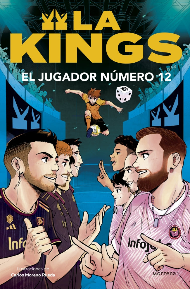El jugador número 12 (La Kings 1): Libro oficial de la Kings League. Kings League (MONTENA) 9788410050419 Imagen principal del producto