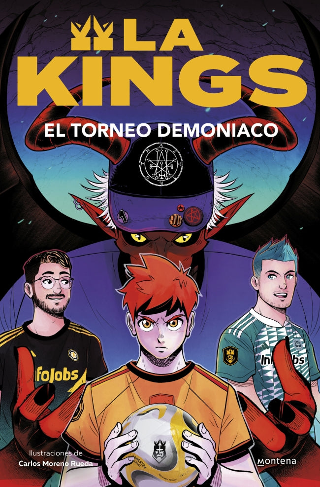 El torneo demoníaco (La Kings 3). Kings League (MONTENA) 9788410050464 Imagen principal del producto