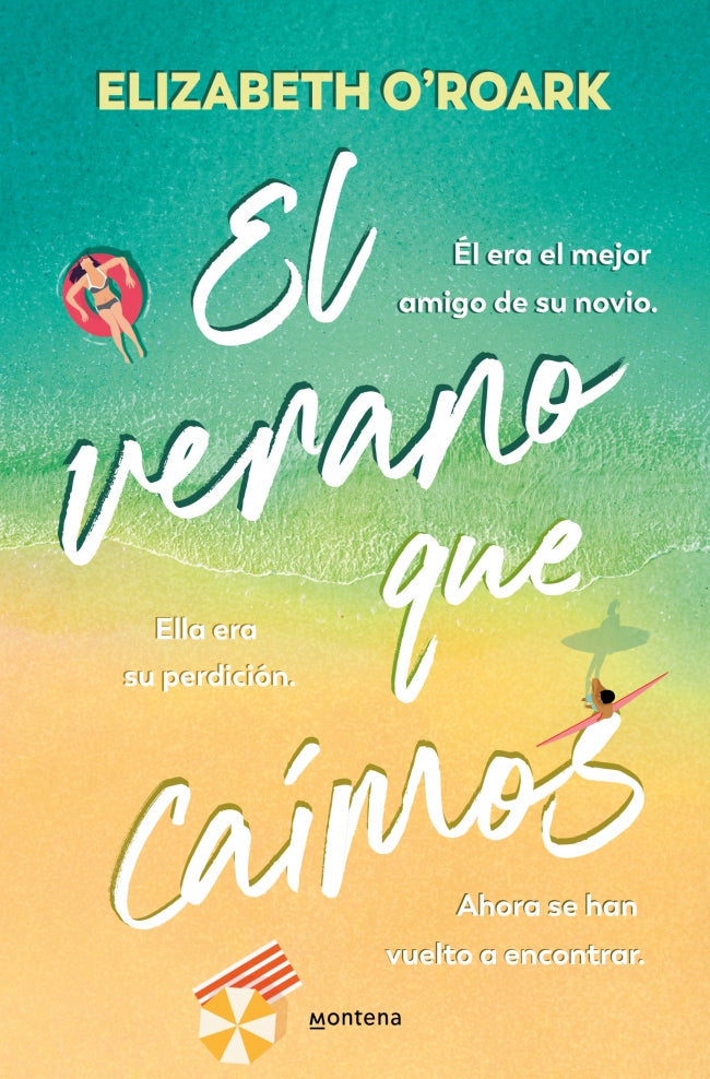 El verano que caímos. Elizabeth O'Roark (MONTENA) 9788410050662 Imagen principal del producto