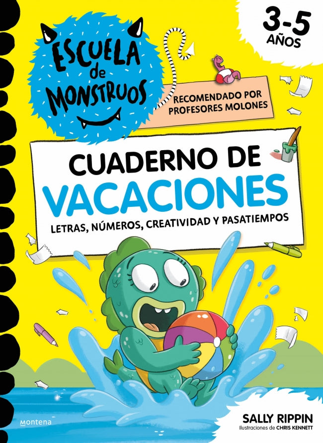 Escuela de Monstruos. Cuaderno de Actividades - Cuaderno de Vacaciones: Letras, Números, Creatividad y Pasatiempos para Niños de 3 a 5 Años