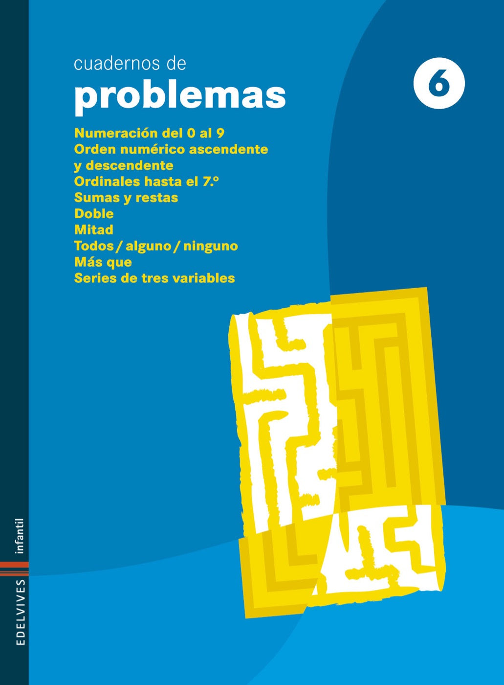 Cuadernos de problemas 6 (Infantil). Aa. Vv. (Editorial Luis Vives (Edelvives)) 9788426369918