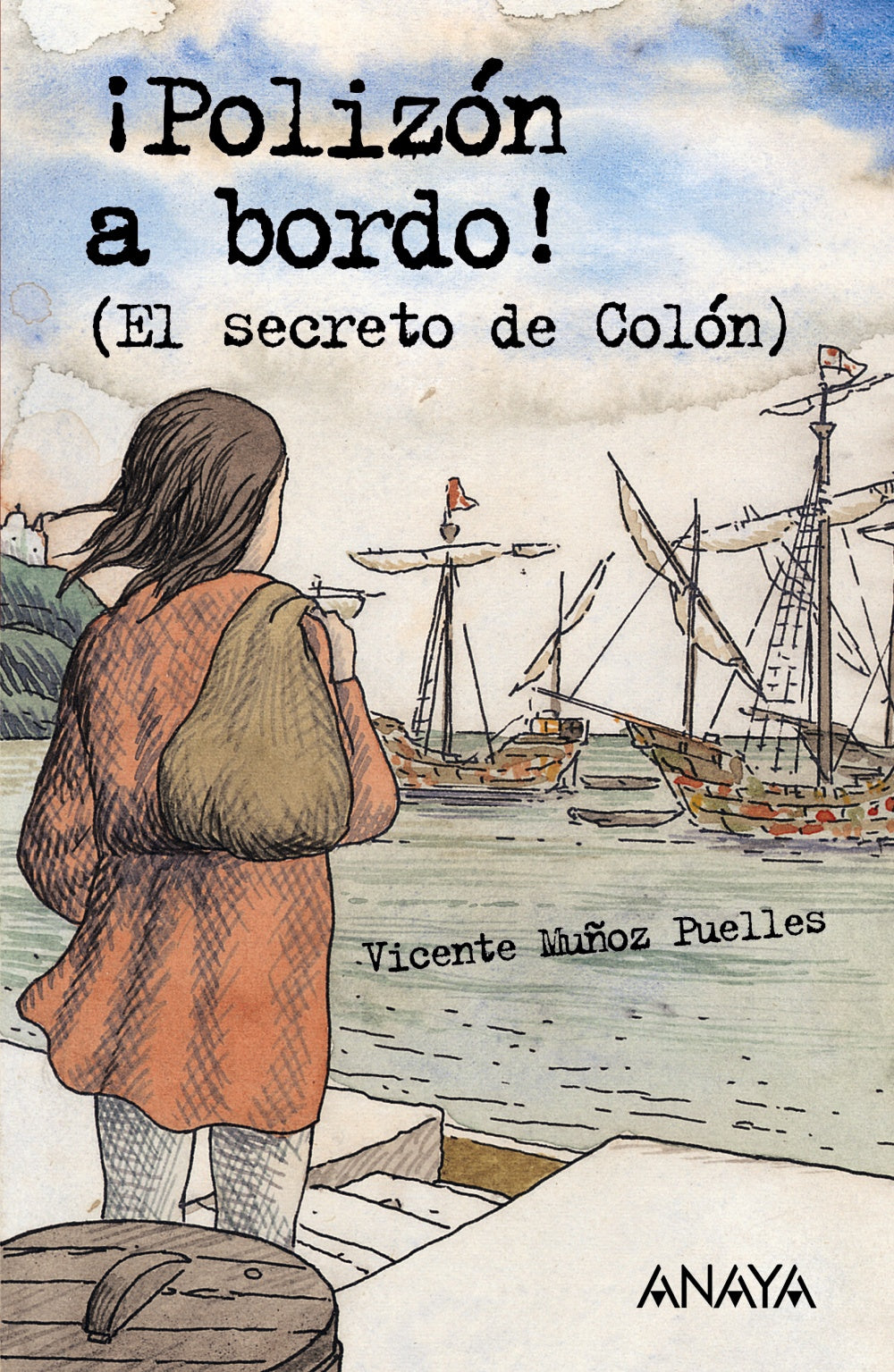¡polizón a Bordo!: el Secreto de Colón