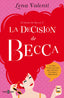 La decisión de Becca (El diván de Becca 3)