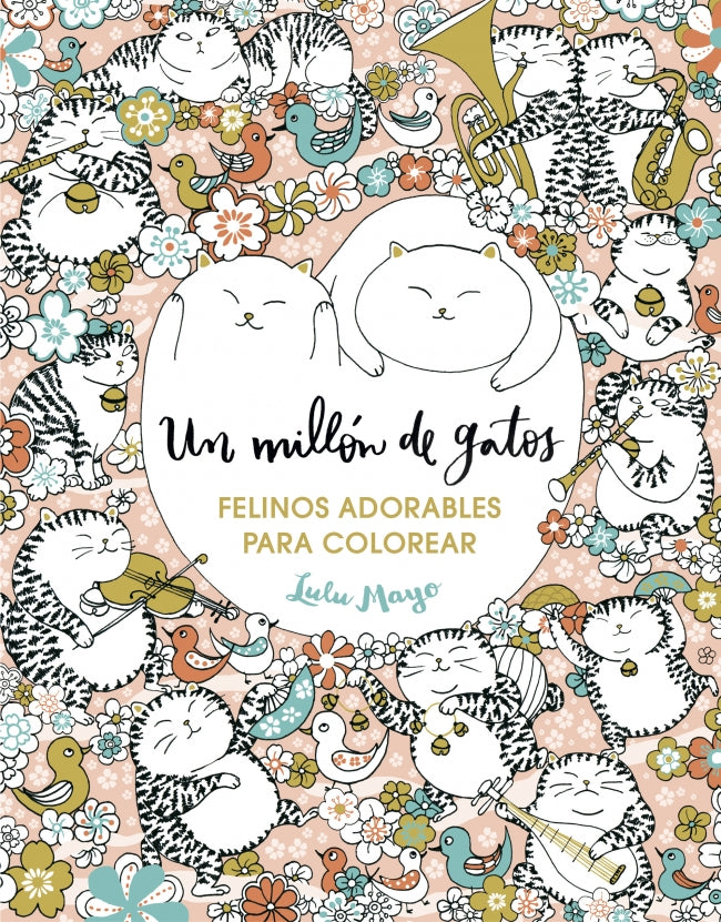 Un millón de gatos: felinos adorables para colorear (Libro de colorear para adultos) Imagen principal del producto