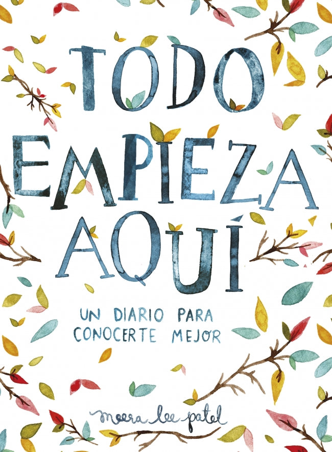Todo empieza aquí: Un diario para conocerte mejor Imagen principal del producto