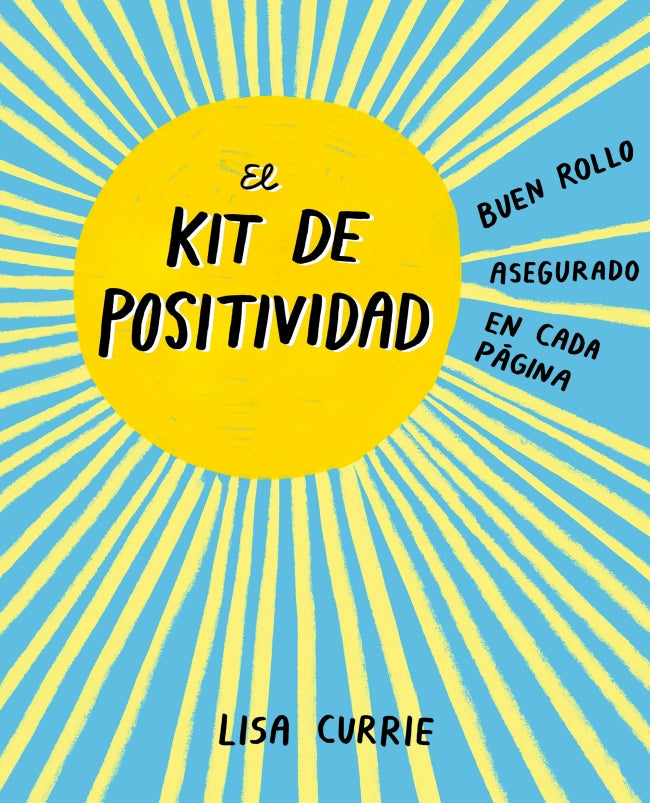 El kit de positividad: Buen rollo asegurado en cada página