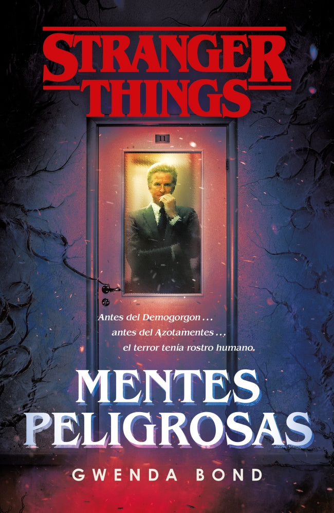 Stranger Things: Mentes peligrosas: La primera novela oficial de Stranger Things Imagen principal del producto