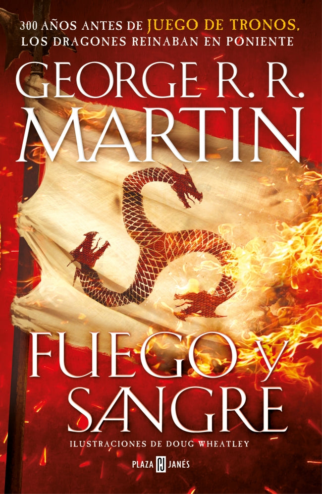 Fuego y Sangre (Canción de Hielo y Fuego): 300 años antes de Juego de Tronos. (Dinastía Targaryen: La Casa del Dragón) Imagen principal del producto