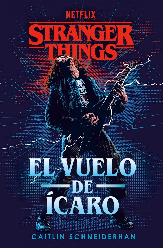 Stranger Things: El vuelo de Ícaro: Una novela oficial de Stranger Things Imagen principal del producto