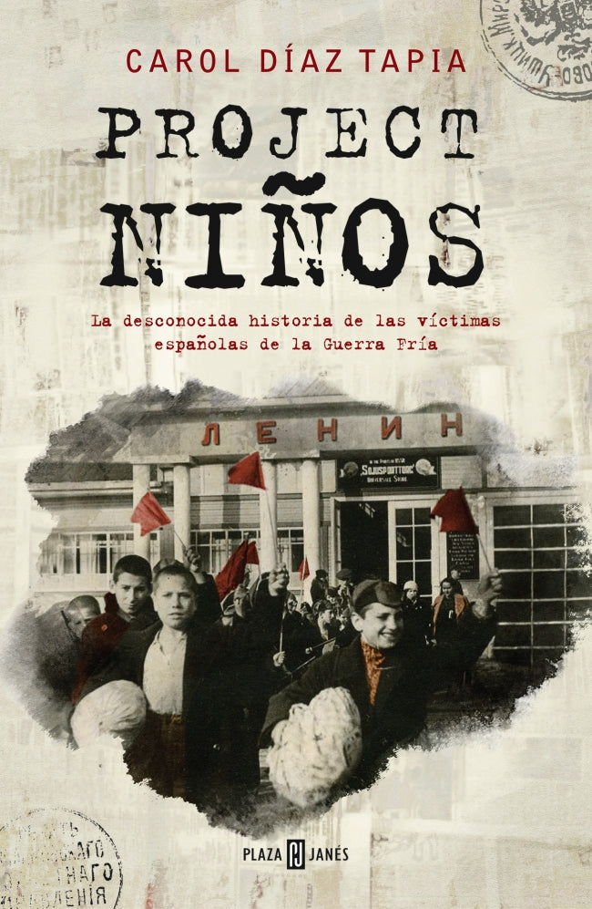 Project Niños: La desconocida historia de las víctimas españolas de la Guerra Fría Imagen principal del producto