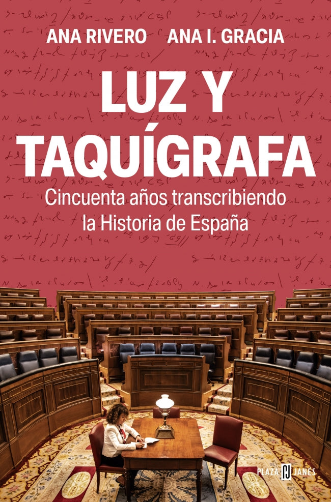 Luz y taquígrafa: Cincuenta años transcribiendo la Historia de España Imagen principal del producto