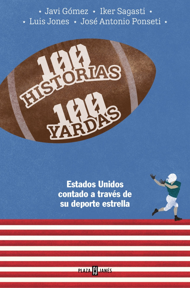 100 historias 100 yardas: Estados Unidos contado a través de su deporte estrella Imagen principal del producto
