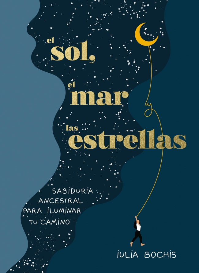 El sol, el mar y las estrellas: Sabiduría ancestral para iluminar tu camino Imagen principal del producto