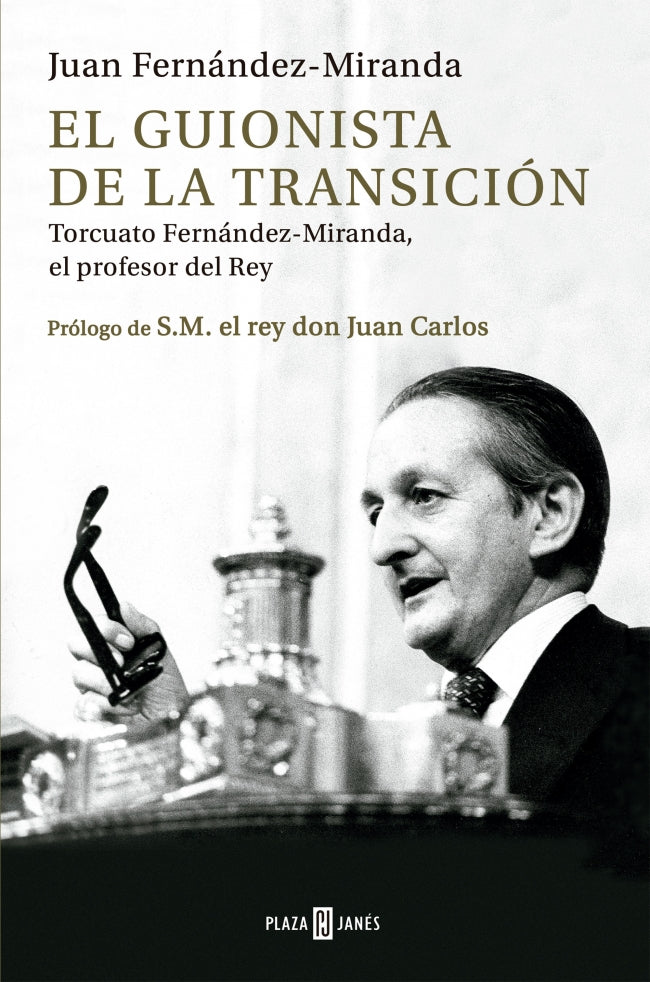 El guionista de la Transición: Torcuato Fernández-Miranda, el profesor del Rey Imagen principal del producto