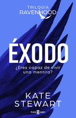 Éxodo (Trilogía Ravenhood 2)