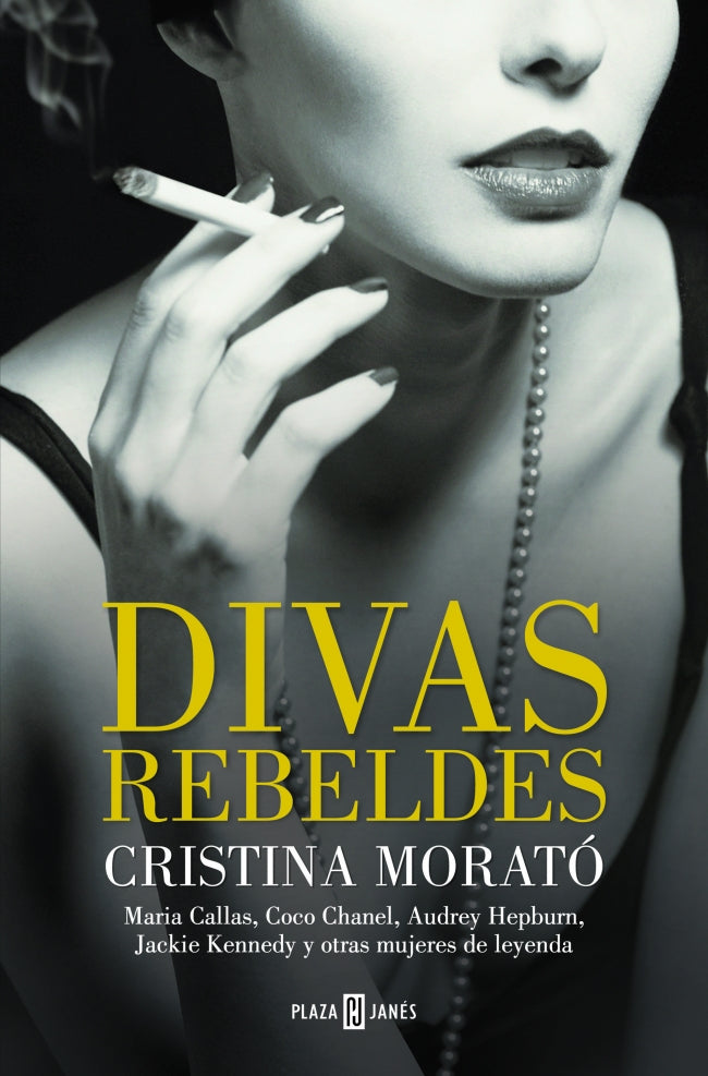 Divas rebeldes: María Callas, Coco Chanel, Audrey Hepburn, Jackie Kennedy y otras mujeres Imagen principal del producto