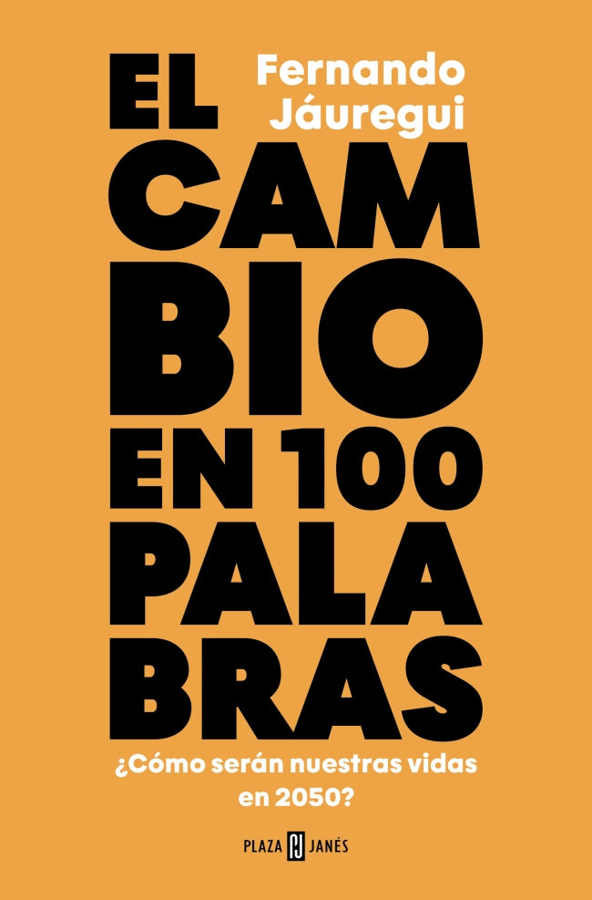 El cambio en cien palabras: ¿Cómo serán nuestras vidas en 2050? Imagen principal del producto