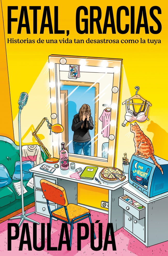 Fatal, gracias: Historias de una vida tan desastrosa como la tuya Imagen principal del producto