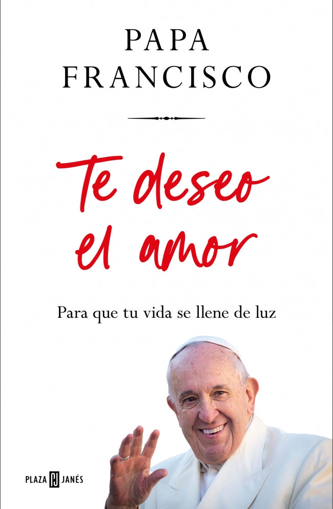 Te deseo el amor: Para que tu vida se llene de luz Imagen principal del producto