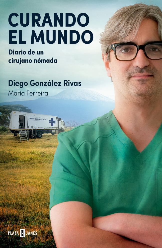 Curando el mundo: Diario de un cirujano nómada Imagen principal del producto