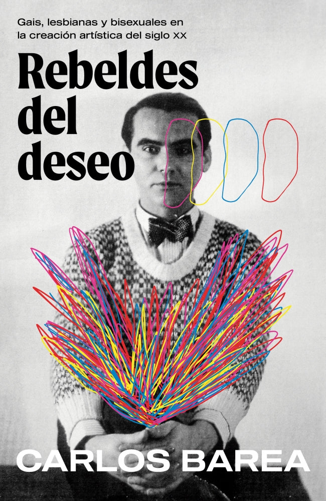 Rebeldes del deseo: Gais, lesbianas y bisexuales en la creación artística del siglo XX Imagen principal del producto