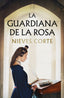 La guardiana de la rosa