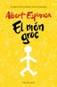 El món groc: Si creus en els somnis, es faran realitat