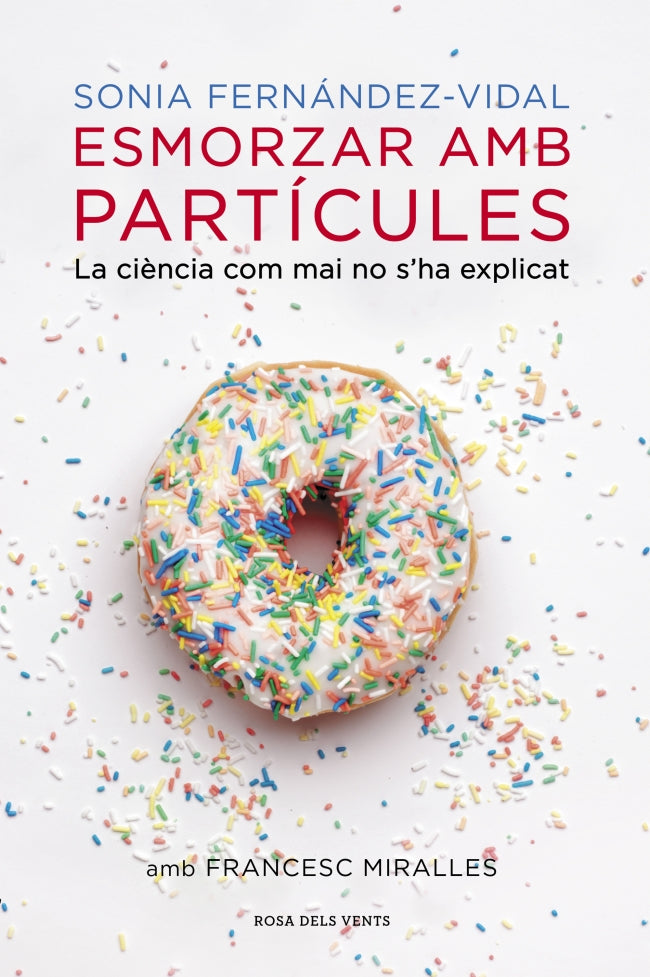 Esmorzar amb partícules: La ciència com mai no s'ha explicat Imagen principal del producto