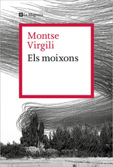 Els moixons. Montse Virgili (La Magrana) 9788410009165
