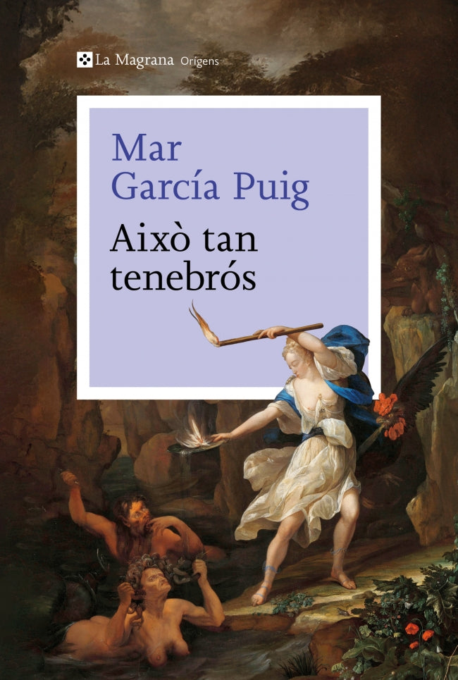 Això tan tenebrós. Mar García Puig (La Magrana) 9788410009226