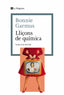 Lliçons de química. Bonnie Garmus (La Magrana) 9788410009844