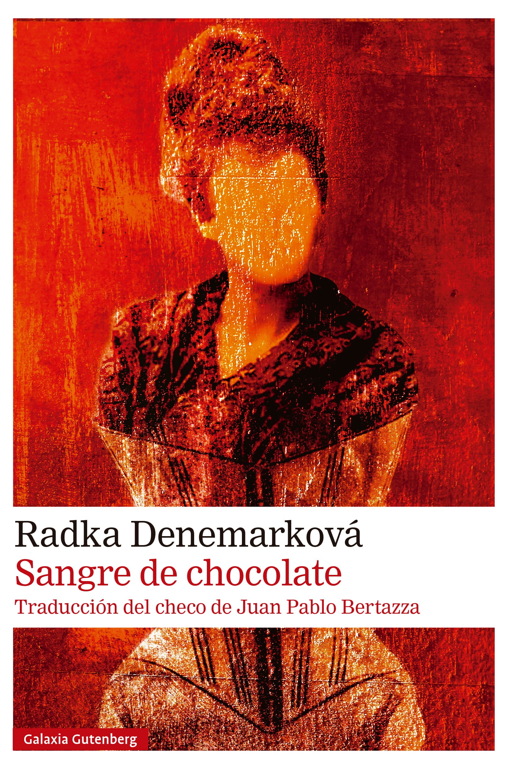 Sangre de chocolate (Galaxia Gutenberg, S.L.) 9788410107618