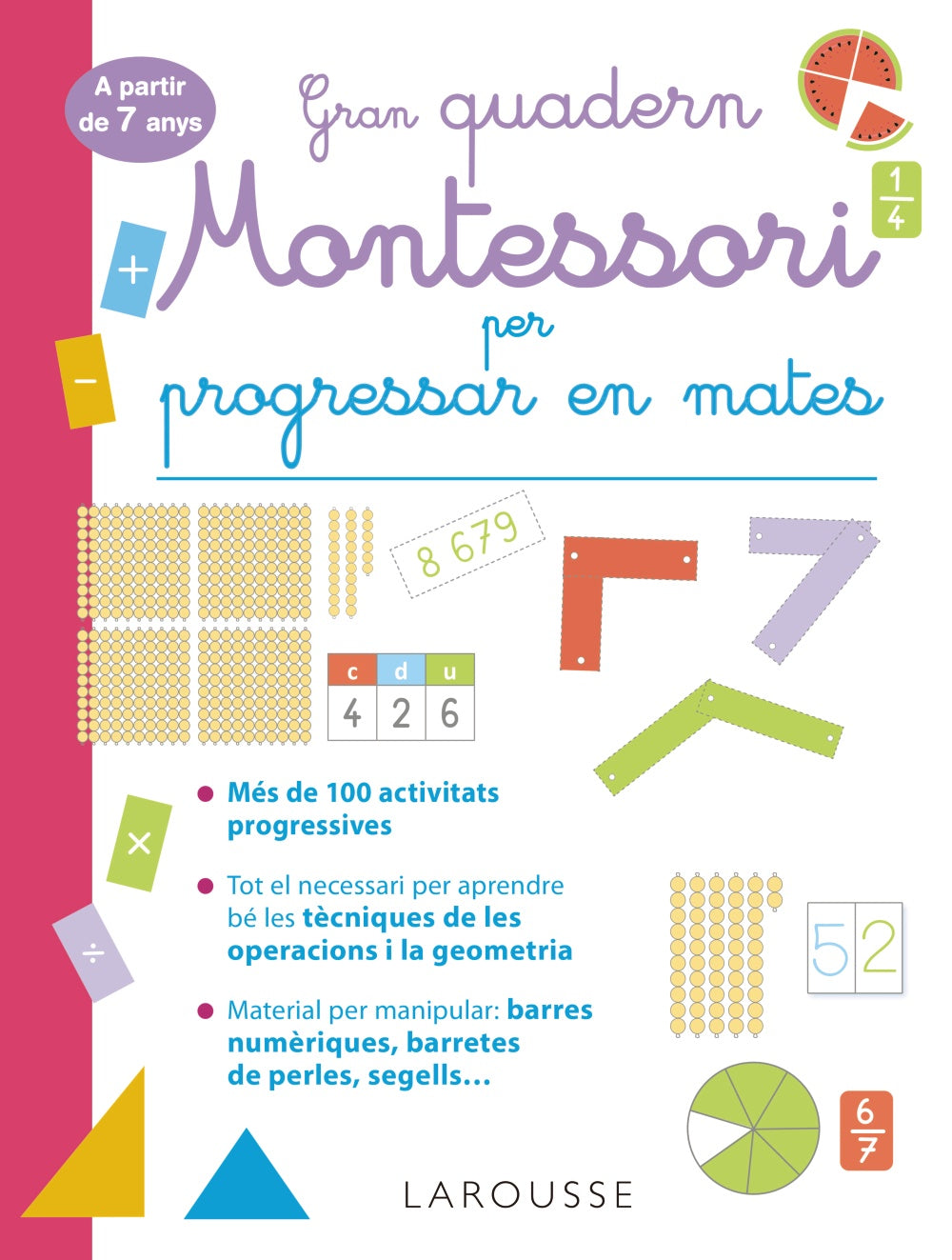 Gran Quadern Montessori Per Progressar en Mates. a Partir de 7 Anys Imagen principal del producto