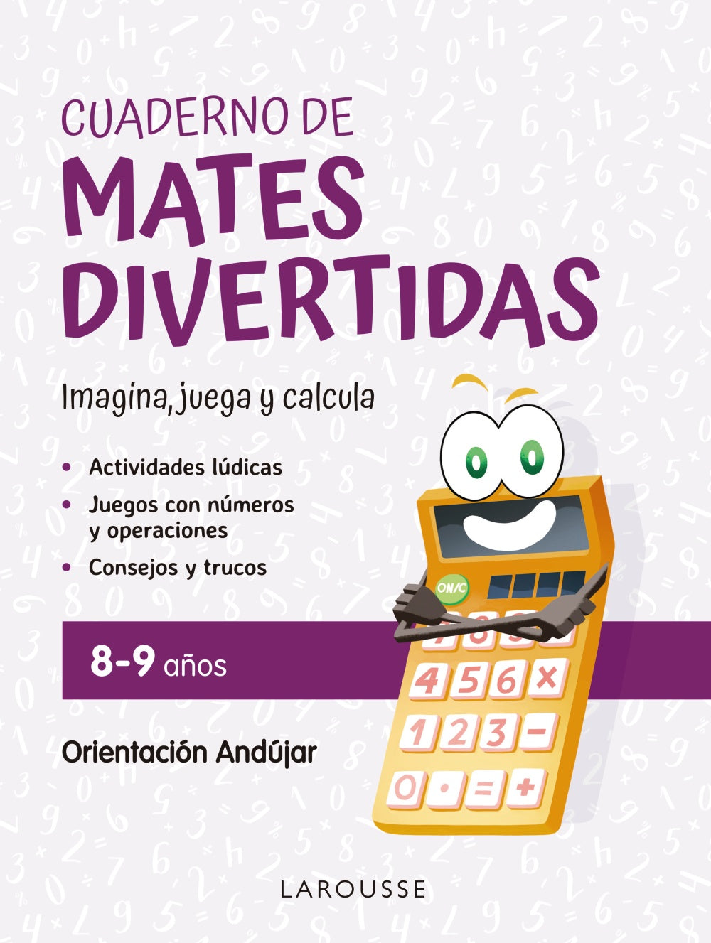 Cuaderno de Mates Divertidas 8-9 Años: Imagina, Juega y Calcula con Orientación Andújar Imagen principal del producto