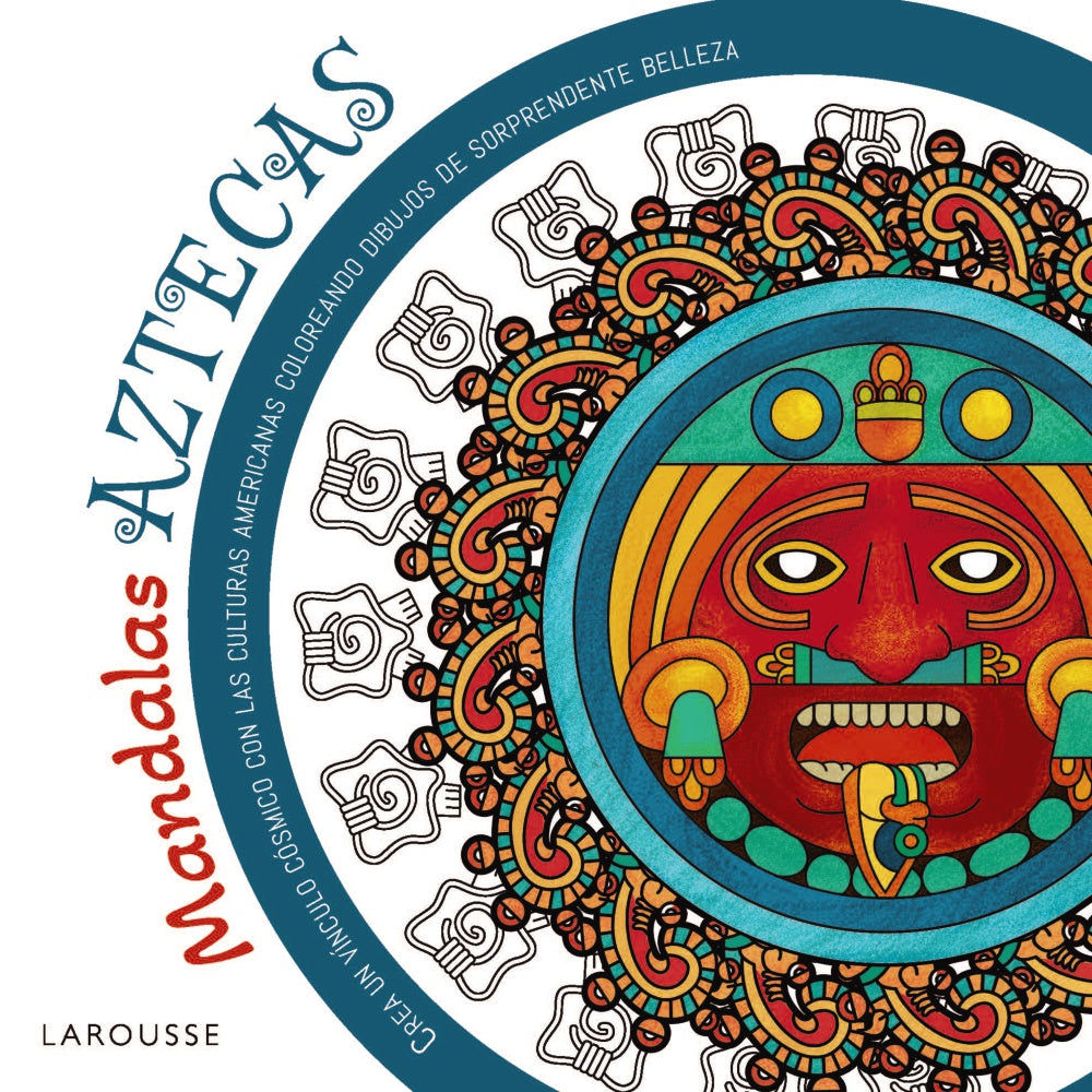 Mandalas aztecas. Marco Antonio Vergara Salgado (Larousse) 9788410124387 Imagen principal del producto