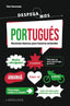 Portugués. ¡Despegamos!: Nociones básicas para hacerse entender. Tien Tammada (Larousse) 9788410124516