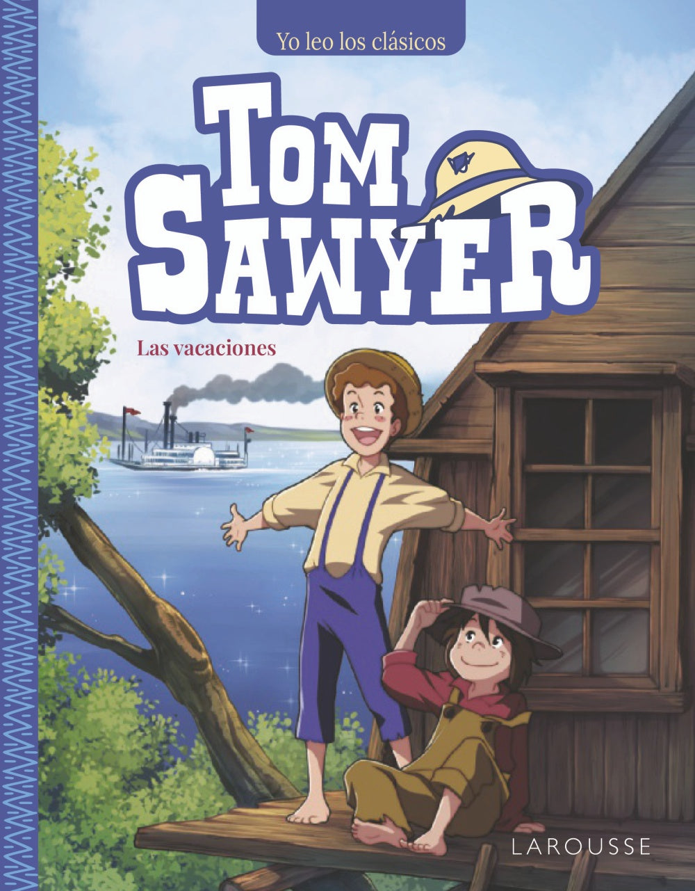 Tom Sawyer. Las vacaciones. Mark Twain (Larousse) 9788410124165 Imagen principal del producto